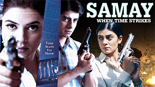 Samay When Time Strikes